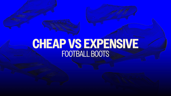 Guide: What's the difference between cheap and expensive football boots?
